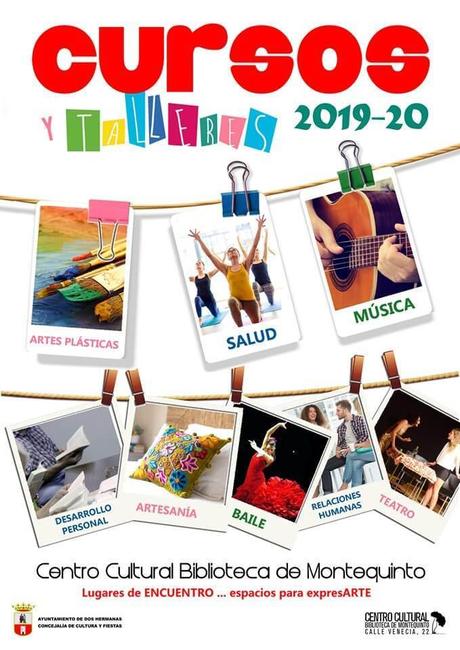 CURSOS Y TALLERES 2019-2020 EN EL CENTRO CULTURAL BIBLIOTECA DE MONTEQUINTO