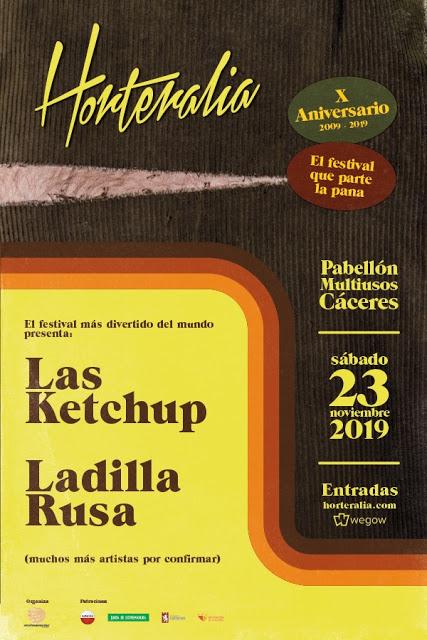 Las Ketchup y Ladilla Rusa, primeras confirmaciones de la décima edición de Horteralia