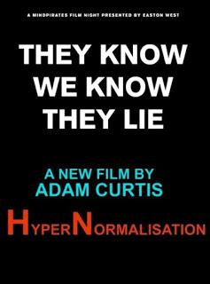 HYPERNORMALISATION (Adam Curtis, 2016)