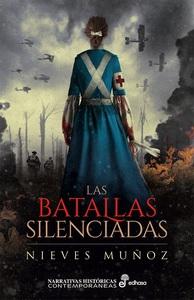 “Las batallas silenciadas”, de Nieves Muñoz