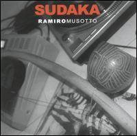 Ramiro Musotto - Sudaka (2004)