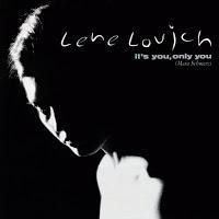 LENE LOVICH - IT´S YOU, ONLY YOU