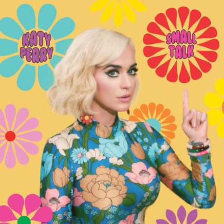 Katy Perry presenta su nuevo single, ‘Small Talk’ Small Talk