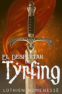 (Reseña) El Despertar de Tyrfing  by  Lúthien Númenessë