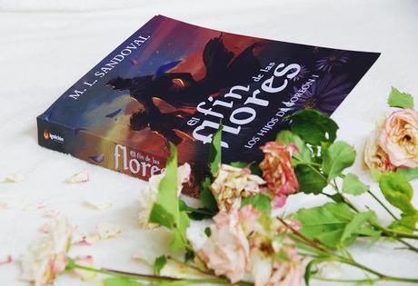 Reseña: El fin de las flores, M.L. Sandoval