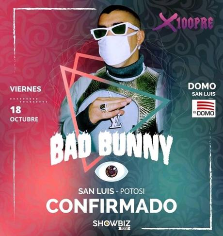 Bad Bunny se presentará en San Luis Potosí