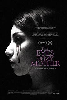 THE EYES OF MY MOTHER (Nicolas Pesce, 2016)