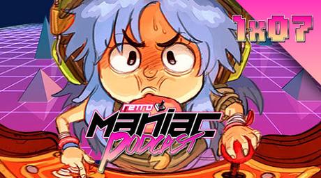 ¡1x07 RetroManiac Podcast ya disponible! ¡1x07 RetroManiac Podcast ya disponible!
