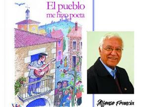 EL PUEBLO ME HIZO POETA. P. ALFONSO FRANCIA, ENTRE GORRIÓN Y ÁGUILA, 82 AÑOS