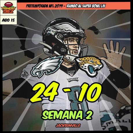 Resultados NFL de la Semana 2 de Pretemporada 2019