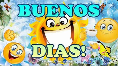 Frases y Video mensaje BUENOS DIAS FELIZ Y BENDECIDO SABADO!