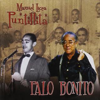 Manuel Licea 'Puntillita' - Palo Bonito (1999)