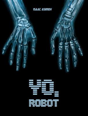 Yo Robot - Isaac Asimov