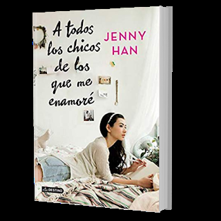 A todos los chicos de los que me enamoré  - Jenny Han