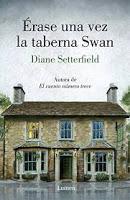 Érase una vez la taberna Swan. Diane Setterfield