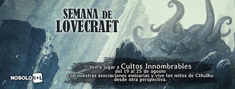 Semana de Lovecraft con Cultos Innombrables