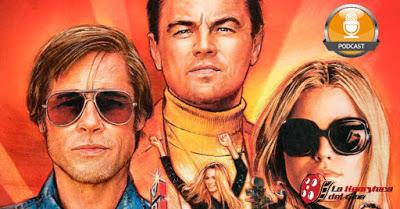 LHC Podcast, 0x03 Erase una vez en Hollywood LHC Podcast, 0x03 Erase una vez en Hollywood