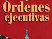 Ordenes Ejecutivas Clancy[Multiformato][Mega]