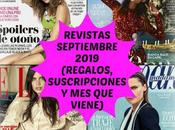 Revistas Septiembre 2019 (Regalos, Suscripciones viene)