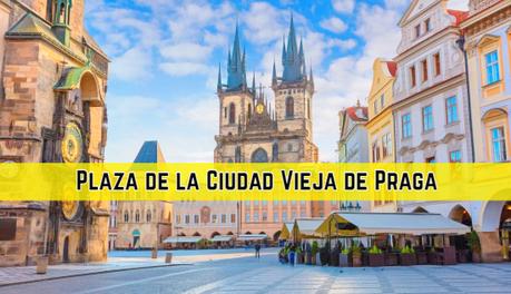 Plaza de la Ciudad Vieja de Praga