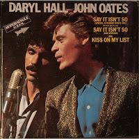 DARY HALL & JOHN OATES - SAY IT ISN´T SO