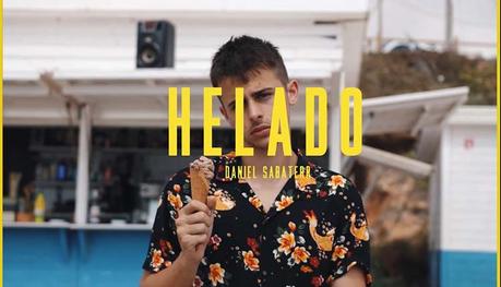 ‘Helado’ es el nuevo single de Daniel Sabaterr Nuevo single de Daniel Sabaterr