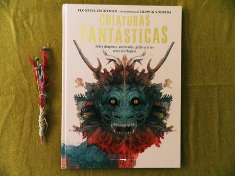 CRIATURAS FANTÁSTICAS: ¡Sobre dragones, unicornios, grifos y otros seres mitológicos!