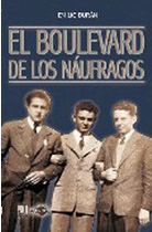 «El boulevard de los naúfragos» de Emilio Durán