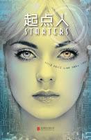Bilogía Starters, Libro I: Starters, de Lissa Price Bilogía Starters, Libro I: Starters, de Lissa Price
