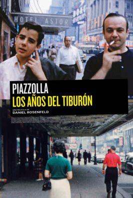 Ástor Piazzolla: De Tangos y Tiburones