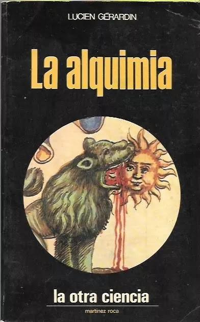 La Alquimia por Lucien Gérardin La Alquimia por Lucien Gérardin