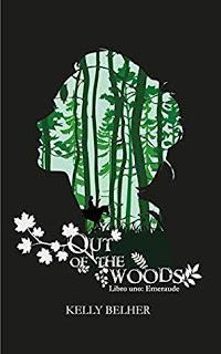 (Reseña) Out Of The Woods  by  Kelly Belher
