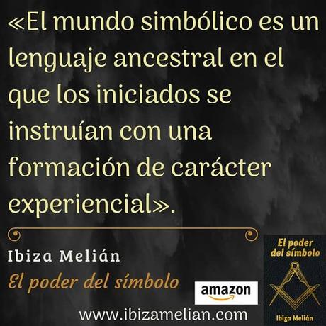 Frase sobre el mundo simbólico, de la escritora Ibiza Melián