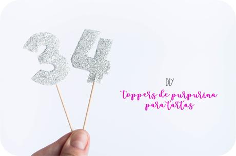 DIY: Toppers de purpurina numéricos para tartas