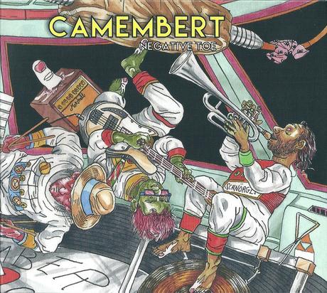 Camembert - Negative Toe (2017)