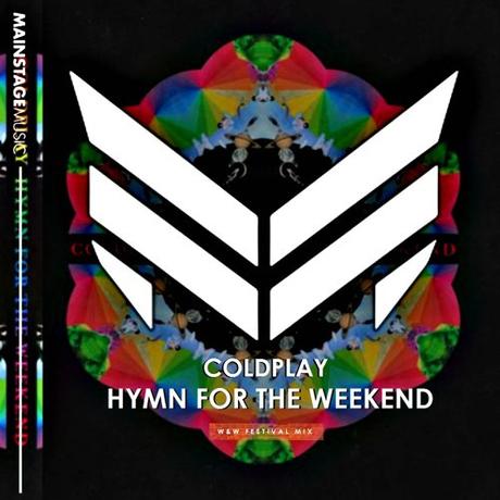 Coldplay – Hymn For The Weekend Coldplay – Hymn For The Weekend