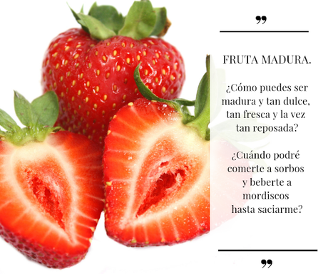 FRUTA MADURA.