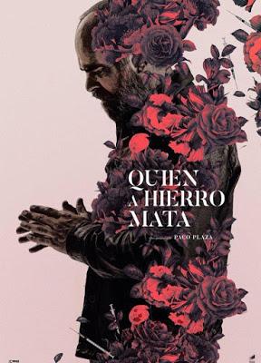 QUIEN A HIERRO MATA (España, 2019) Intriga, Thriller, Negro