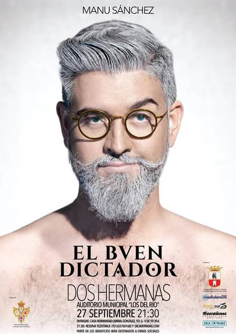 “El buen dictador” Vuelve a Dos Hermanas