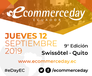 Quito recibe al evento más importante de Comercio Electrónico en Latinoamérica Quito recibe al evento más importante de Comercio Electrónico en Latinoamérica