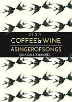 Concierto de Coffee & Wine y A singer fo songs en la Sala Galileo Galiei de Madrid Concierto de Coffee & Wine y A singer fo songs en la Sala Galileo Galiei de Madrid