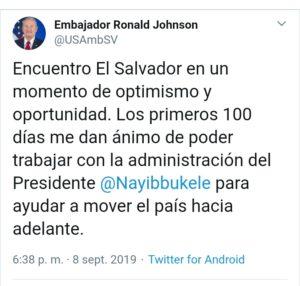 Los primeros 100 días me dan ánimo para trabajar con el Presidente Bukele, afirma el embajador de EE.UU.