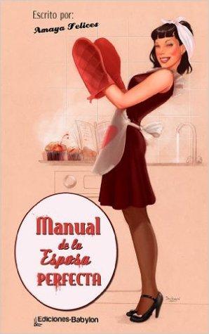 Manual-de-la-esposa-perfecta-amaya-felices-portada