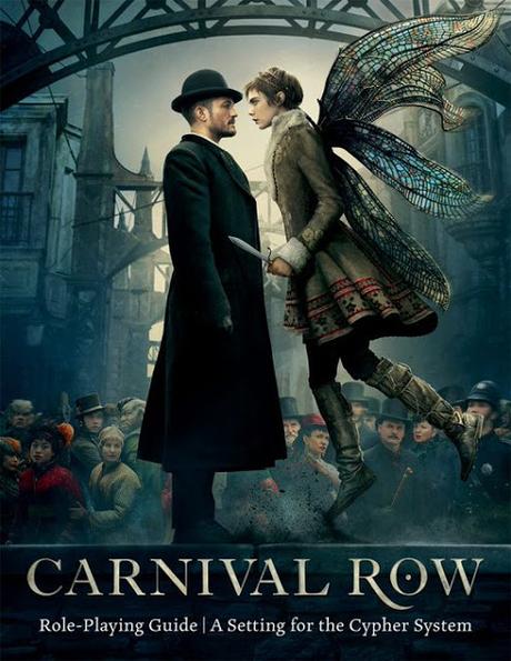 Carvinal Row RPG con Cypher System Carvinal Row RPG con Cypher System