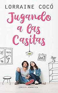 (Reseña) Jugando a Las Casitas by Lorraine Cocó