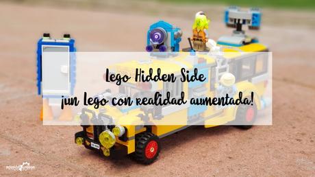 Lego Hidden Side ¡un Lego con realidad aumentada! Lego Hidden Side ¡un Lego con realidad aumentada!