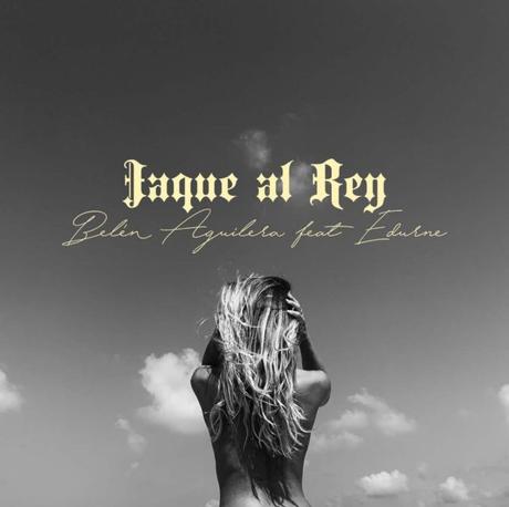 Belén Aguilera y Edurne estrenan una nueva versión de ‘Jaque al rey’ Jaque al rey