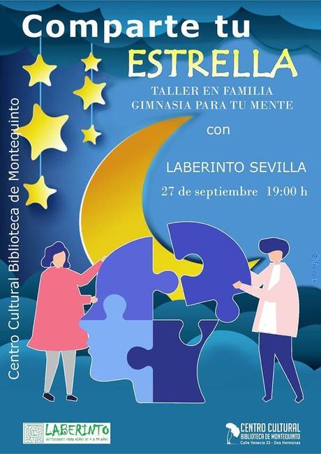 Comparte TU Estrella: Gimnasia para tu mente – Laberinto Sevilla