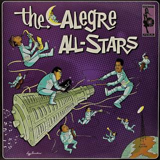 The Alegre All Stars – Best Of (Nos Vamos Pa' La Luna) The Alegre All Stars – Best Of (Nos Vamos Pa' La Luna)