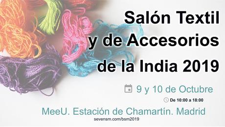 El Salón Textil y de Accesorios de la India 2019, tendrá lugar los próximos días 9 y 10 de octubre